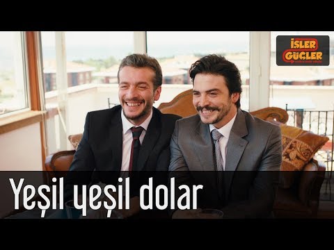 İşler Güçler - Yeşil Yeşil Dolar