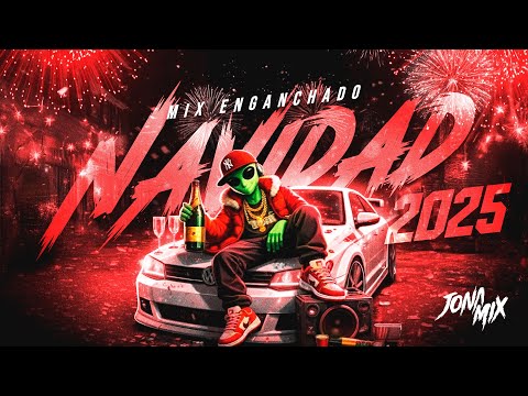 MIX ENGANCHADO NAVIDAD & FIN DE AÑO 2025 - JONA MIX