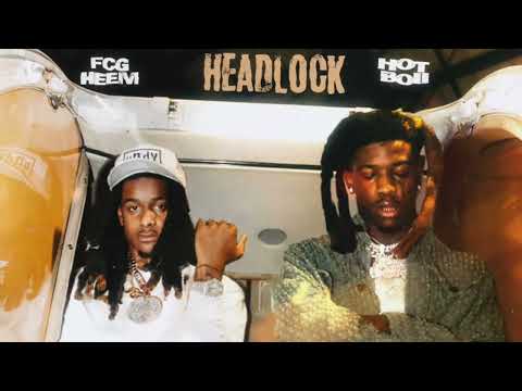 FCG Heem - Headlock (Feat. Hotboii) [Clean]