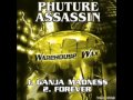 phuture assassin   forever
