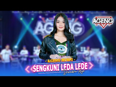 SENGKUNI LEDA LEDE “CINTAMU SEPAHIT TOPI MIRING” - Diandra Ayu ft Ageng Music (Official Live Music)