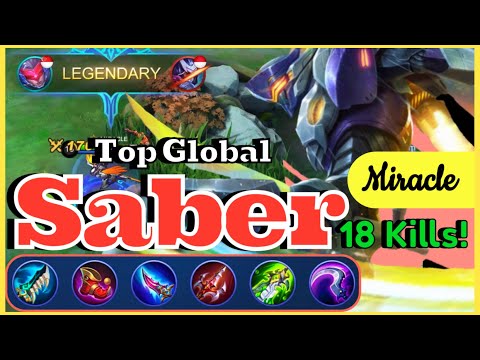 18 KILLS! | TOP GLOBAL SABER CODENAME STORM INSTANT DELETE GAMEPLAY BEST BUILD  | MIRACLE | MLBB