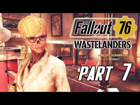 FALLOUT 76 WASTELANDERS Update Gameplay Walkthrough Part 7 – PENELOPE AND NUKASHINE