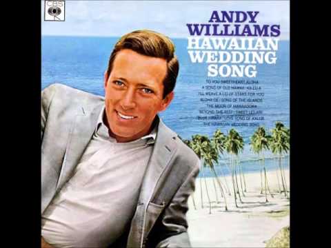 Andy Williams - Hawaiian Wedding Song - Side A