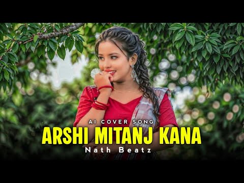 Arshi Mitanj Kana | Santali Romantic Love Song | Santali AI Cover Song 2025