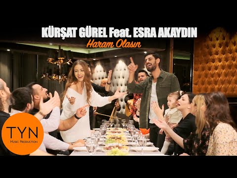 Kürşat Gürel Feat Esra Akaydın - Haram Olasın