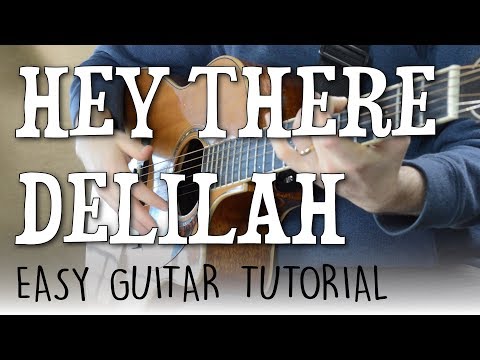 Hey There Delilah - Guitar Tutorial | Plain White T's - Fingerpicking Guitar Lesson