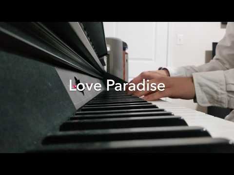 Love Paradise (Piano Cover)