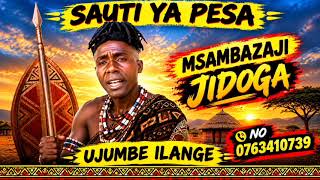 Download lagu SAUTI YA PESA __ UJUMBE ILANGE MSAMBAZAJI JIDOGA 2026 mp3