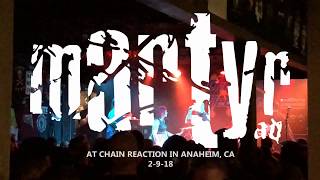 Martyr AD - Broken Mouth @ Chain Reaction Hardcore Formal in Anaheim, CA  2-9-18
