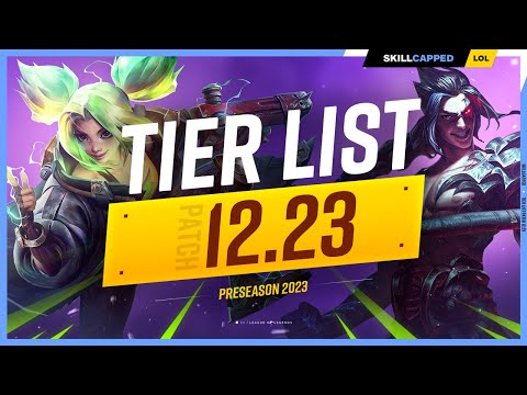 NEW TIER LIST for PATCH 12.23: BIG CHANGES! - PRESEASON 2023