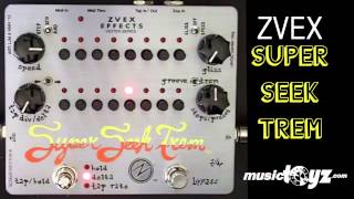 Video thumbnail for ZVex Super Seek Trem by musictoyznetwork
