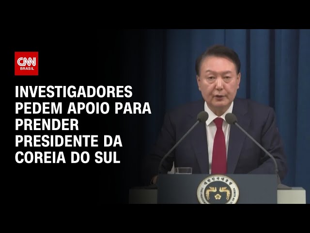 Investigadores pedem apoio para prender presidente da Coreia do Sul | AGORA CNN