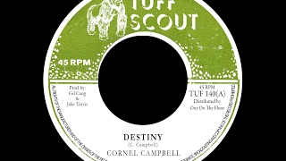 Cornel Campbell - 'Destiny' (Tuff Scout TUF 140)