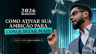 Reprise: Como Ativar Sua Ambição Para Conquistar Mais
