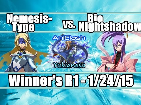 AniClash: Yukianesa - BBCP - [W-Bracket] - Nemesis-Type (Mu-12) vs Bio_NightShadow (Amane)