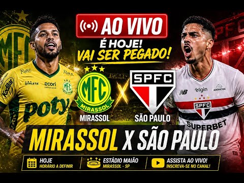 MIRASSOL X SÃO PAULO AO VIVO