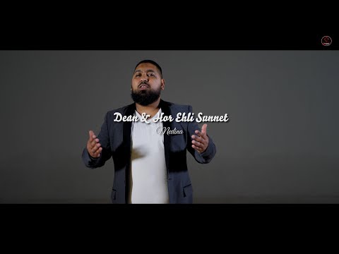 Dean & Hor Ehli Sunnet - Medina // offcial 4k video 2023