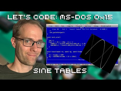Let's Code MS DOS 0x15: Sine Tables