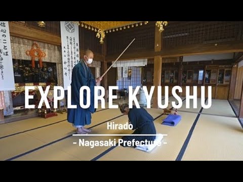 9. EXPLORE KYUSHU【Hirado】