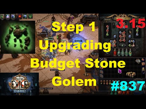 [Path of Exile 3.15] Step 1 of Upgrading My Budget Stone Golem Build in 3.15 Expedition League - 837