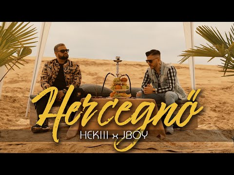 HEKIII X JBOY - HERCEGNŐ (OFFICIAL MUSIC VIDEO)