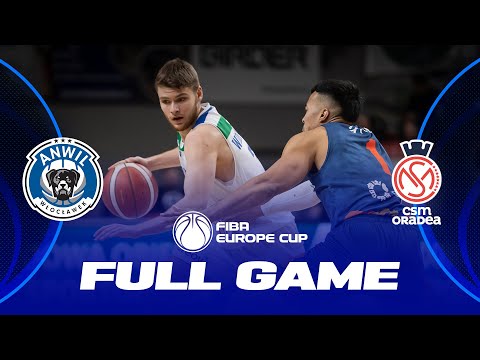 Anwil Wloclawek x CSM Oradea