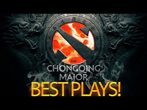 [CHONGQING MAJOR] BEST plays, BEST moments and BEST players