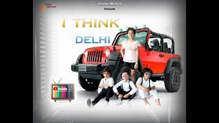I Think Delhi | The Landers | Neha Anand | Meet Sehra |  Latest Punjabi Song | Exotic Models |