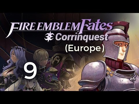 Part 9: Fire Emblem Fates, Corrinquest Season 2 Livestream - Chapter 15 & 16