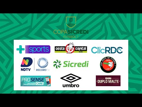 AO VIVO: COPA SICREDI FUTEBOL 7 - 2023