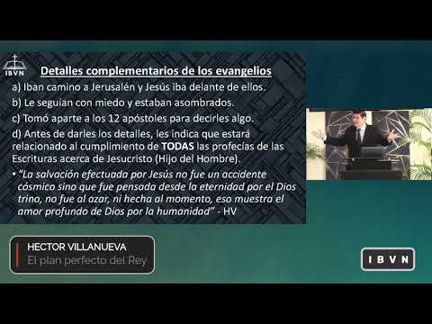 Predica "El plan perfecto del Rey, Mateo 20:17-19" por Pastor Héctor Villanueva