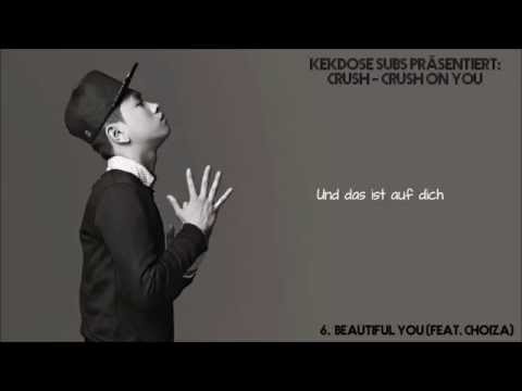 [HD] Crush feat. Choiza (Dynamic Duo) - Beautiful You (아름다운 그대) [German Subs]
