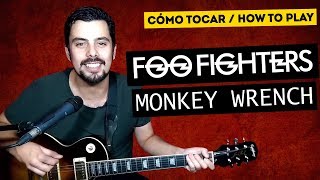 Cómo tocar MONKEY WRENCH de FOO FIGHTERS | Tutorial Guitarral + Tab | Marcos García | How to play