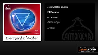 Josè Armando Castilla - El Dorado (Nu Soul Mix) video