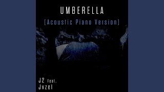 Umbrella (Acoustic Piano Version)