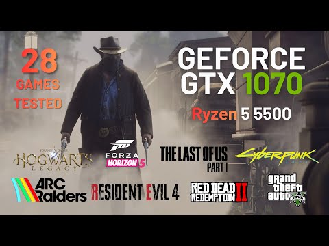 GTX 1070 + Ryzen 5 5500 | 28 Games Tested | 2026