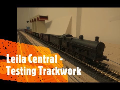 Leila Central Model Railway - Testing Trackwork