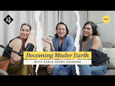 S4 | Ep. 12 Becoming Mader Earth with Karla Henry Ammann