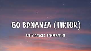 Bananza (Belly Dancer) x Neon Park [TikTok Mashup] (Lyrics) &quot;Just wanna see you touch the ground&quot;