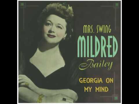 MILDRED BAILEY - Georgia on My Mind (1941)