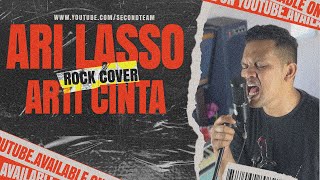 Download lagu Ari Lasso - Arti Cinta [Punk Goes Pop/Rock Cover by Second Team] mp3