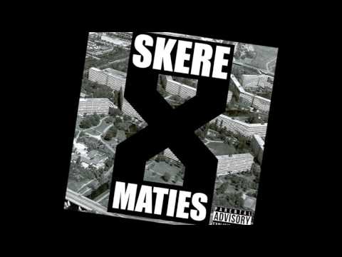 SKERE MATIES - GUTTAAHH