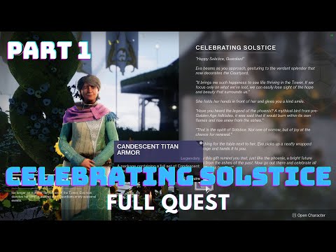 "Celebrating Solstice" Full Quest (Part 1) | Destiny 2 Solstice 2022