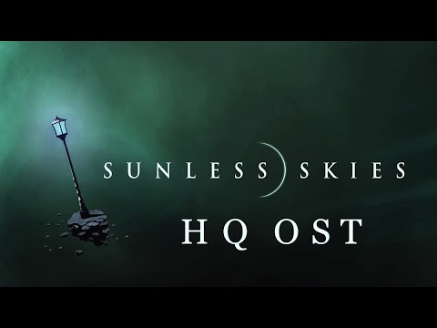 Sunless Skies HQ OST - Sorrow of the Psalmist [Variant 2]
