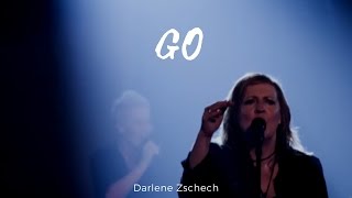 Go - Darlene Zschech