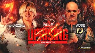 Grudge Match Kaito Kiyomiya vs.  Bishop Dyer |  MLP Uprising