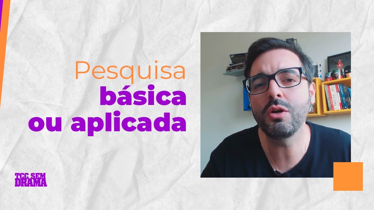 TCC: pesquisa básica ou aplicada?