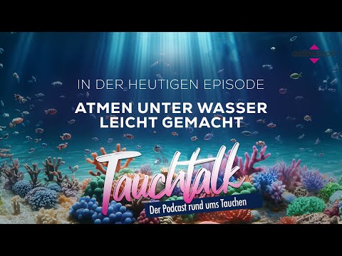 Tauch-Tipps: Atmen unter Wasser verstehen