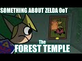 Something About Zelda Ocarina of Time PART 2: The FOREST TEMPLE (Lights & Loud Sound Warning) 🌳🧝🏻🌳 - TerminalMontage Something About Zelda Ocarina of Time PART 2: The FOREST TEMPLE (Lights & Loud Sound Warning) 🌳🧝🏻🌳